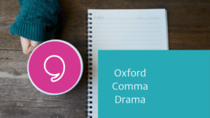 Oxford Comma Drama
